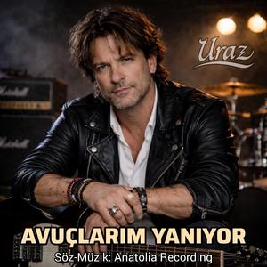 Avuçlarım Yanıyor (feat. Uraz) (Anatolia Version)
