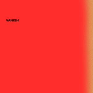 vanish