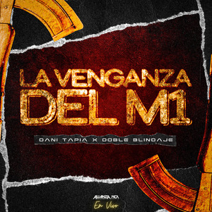 La Venganza Del M1 (En Vivo)