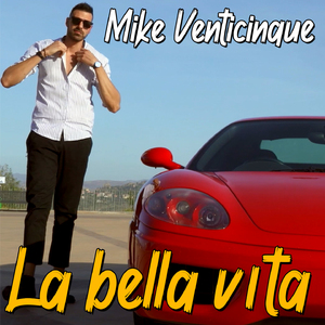 La bella vita