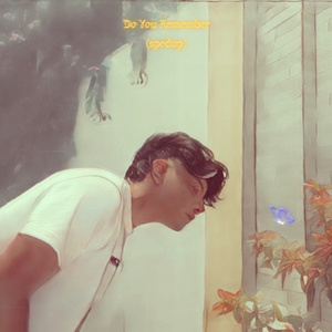 Do You Remember (Sped Up Version)