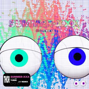 宥斌-Summer-XXX 「숙녀 (淑女) - Yubin」（THOR remix）