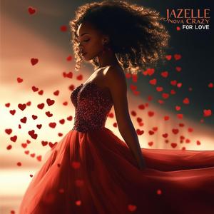 Crazy for Love (Your Love makes me Love) (feat. Jazelle Nova)