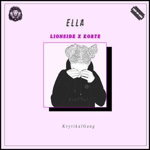 Ella (feat. korte & krytikalgang)