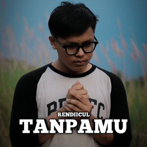 Tanpamu
