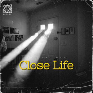 Close Life