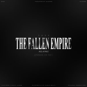 The Fallen Empire(Inside Of Me)