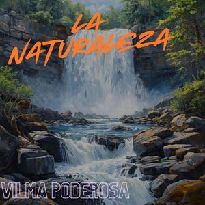 La Naturaleza