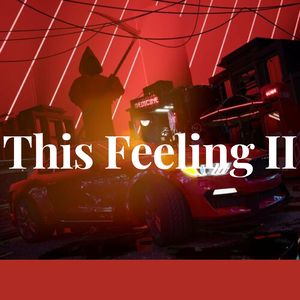 This Feeling II