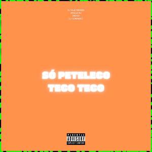 SÓ PETELECO