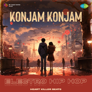 Konjam Konjam - Electro Hip Hop