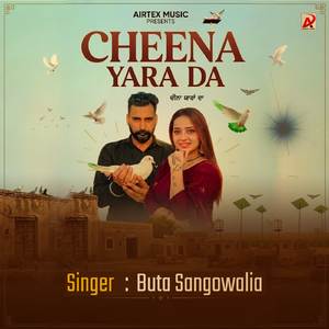 Cheena Yara Da