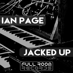 Jacked Up (Original Mix)