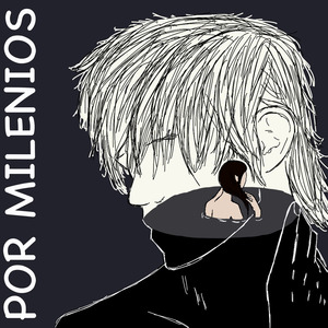 Por Milenios