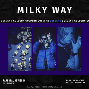 Milky Way (Prod. By 808TRIP)