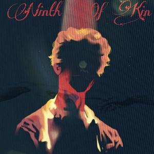 Ninth of Kin (DFM Mix)