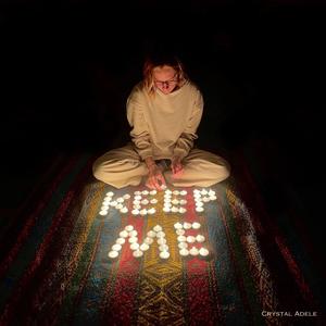 Keep Me