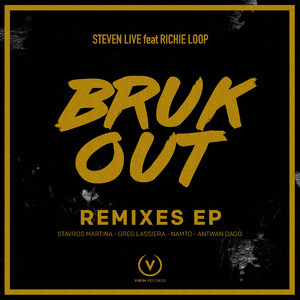 Bruk Out (Antwan Dago Remix)
