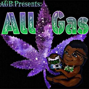 All Gas (feat. Haze & AyeSavy)