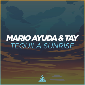 Tequila Sunrise (Original Mix)