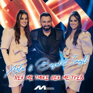 Her me t'mire , her me t'keq