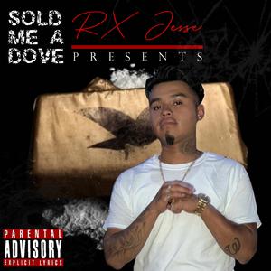 Sold me a Dove (feat. Buddha)