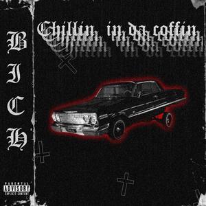Chillin' In Da Coffin