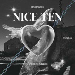 Nice Ten (feat. .Xrt & RichGram)