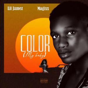 Color (My baby) (feat. Magixx)