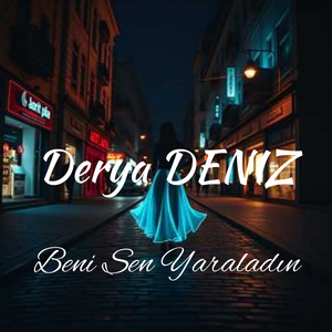 Beni Sen Yaraladın
