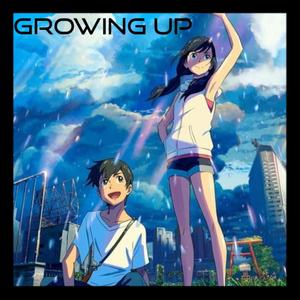 Growing Up