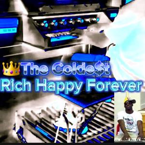 RIch Happy Forever