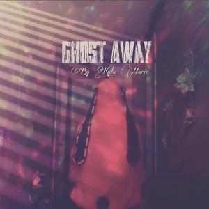 Ghost Away