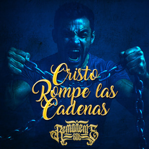 Cristo rompe las cadenas