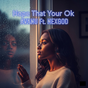 Hope That Your OK