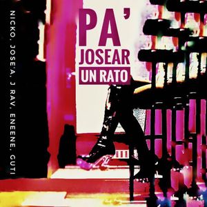Pa´josear un rato