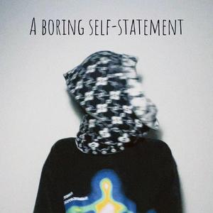 关于一个无聊的自述