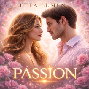 Passion (Romantic)