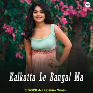 Kalkatta Le Bangal Ma
