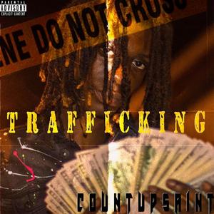 Trafficking