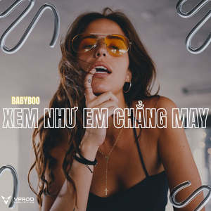 Xem Như em Chẳng May (Remix)