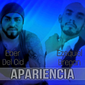 Apariencia (feat. Ezequiel Bregan)