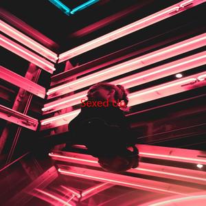 Sexed Up (Instrumental version originally performed by Robbie Williams)