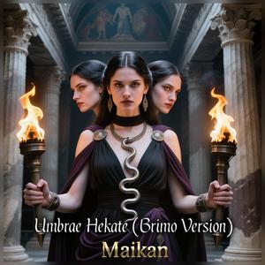 Umbrae Hekate (Brimo Version)