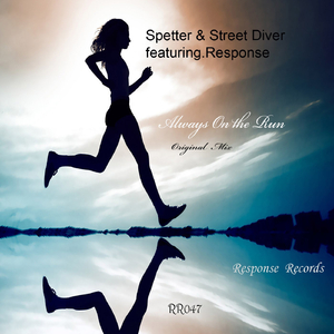 Always On The Run (Original Mix)