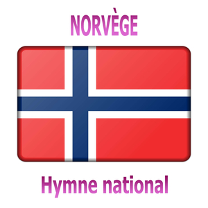 Norvège - Ja, Vi Elsker Dette Landet - Hymne national norvégien ( Oui, nous aimons ce pays )