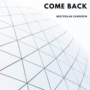 Come Back