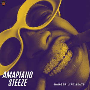 Amapiano Steeze