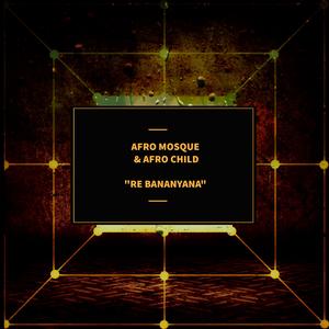 Re Bananyana (Original Mix)