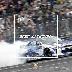 DROP JJ TIKTOK